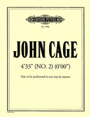 Cage, J: 4'33'' (No. 2) (0'00'')