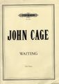 Cage, J: Waiting