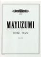 Mayuzumi, T: Rokudan