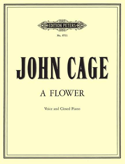 Cage, J: A Flower