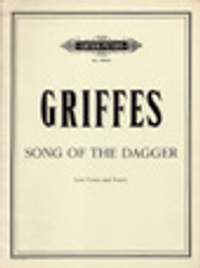 Griffes, C: Song of the Dagger
