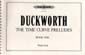Duckworth, W: The Time Curve Preludes, Book 1 (Preludes 1–12)