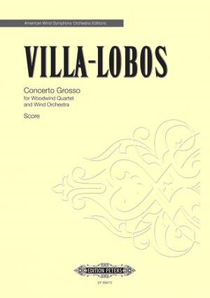 Villa-Lobos, H: Concerto Grosso