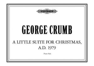 Crumb, G: A Little Suite for Christmas, A.D. 1979