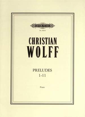 Wolff, C: Preludes 1–11