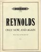 Reynolds, R: Only Now, and Again