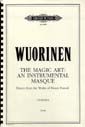Wuorinen, C: The Magic Art: An Instrumental Masque drawn from the works of Henry Purcell