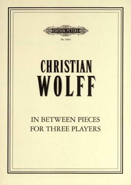 Wolff, C: In Between Pieces