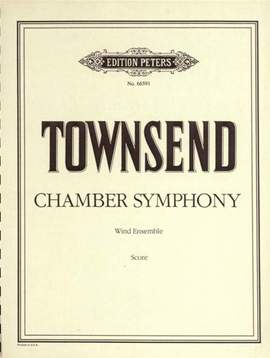 Townsend, D: Chamber Symphony No. 1, Op. 16