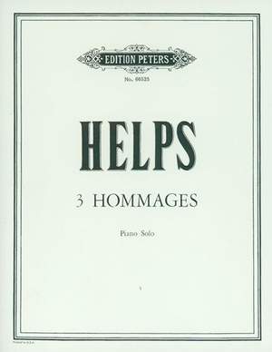 Helps, R: Trois Hommages
