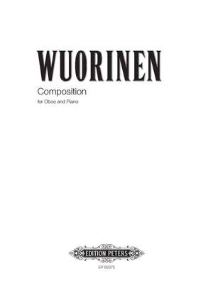 Wuorinen, C: Composition for Oboe and Piano