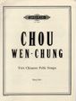 Chou, W: Chinese Folk Songs (2)