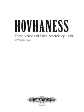 Hovhaness, A: Three Visions of Saint Mesrob Op. 198