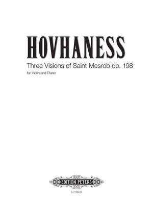 Hovhaness, A: Three Visions of Saint Mesrob Op. 198