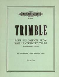 Trimble, L: Four Fragments from the Canterbury Tales