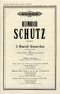 Schütz, H: Three Sacred Concertos: No. III And Take Heed To Yourselves