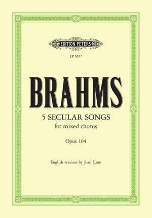 Brahms: Unaccompanied Secular Songs for Mixed Chorus, Vol.4