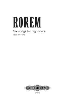 Rorem, N: Six Songs for High Voice
