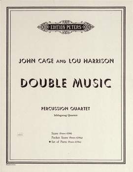 Harrison, L: Double Music (in collaboration with John Cage