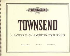 Townsend, D: Four Fantasies on American Folk Songs