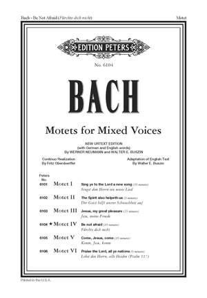 Bach, J.S: Motet No. 4 BWV 228 Fürchte dich nichte, ich bin bei dir (Be not afraid)