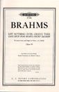 Brahms: Let Nothing Ever Grieve Op.30