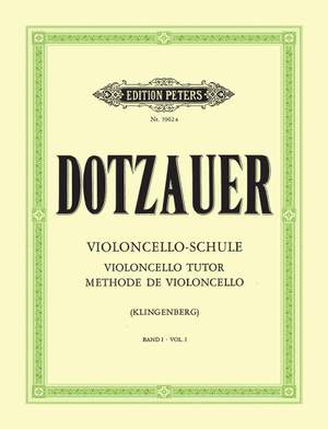 Dotzauer, F: Violoncello Tutor Vol.1