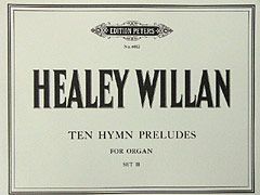 Willan, H: 30 Hymn Preludes Vol.2