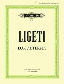 Ligeti, G: Lux Aeterna