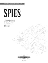 Spies: 4 Preludes