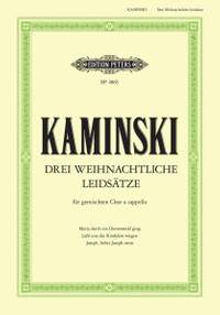 Kaminski, H: 3 Weihnachtliche Liedsätze