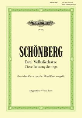 Schoenberg, A: 3 Folksong Settings