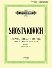 Shostakovich: 24 Preludes & Fugues Op.87 Vol.1