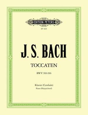 Bach, J.S: Toccatas BWV 910-916