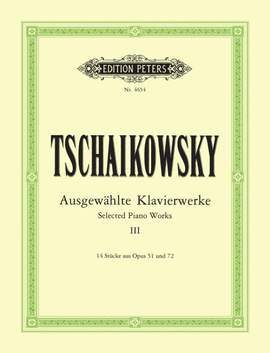 Tchaikovsky: Selected Piano Works Vol.3