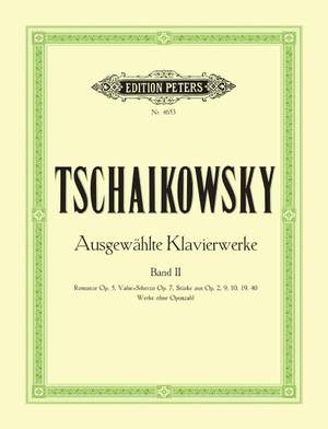 Tchaikovsky: Selected Piano Works Vol.2