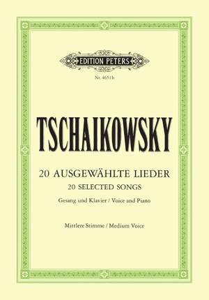Tchaikovsky: 20 Lieder