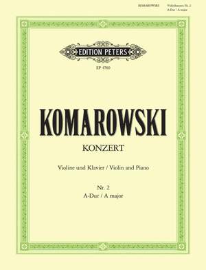 Komarowski: Violin Concerto No.2 in A major