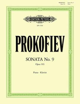 Prokofiev: Sonata No. 9 for Piano Op. 103 (1947)