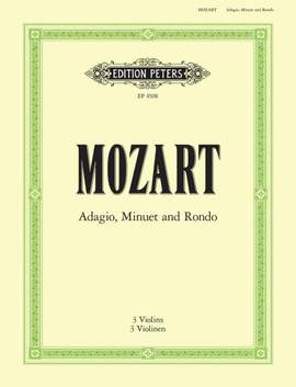 Mozart: Adagio, Minuet and Rondo K356