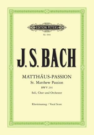 Bach, J.S: St. Matthew Passion BWV 244
