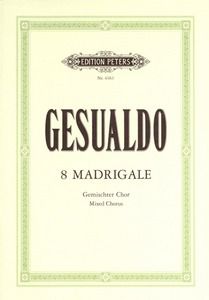 Gesualdo, C: 8 Madrigals