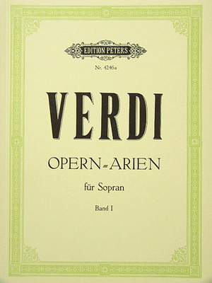 Verdi: 30 Soprano Arias Vol.1
