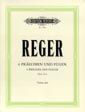 Reger, M: 6 Preludes and Fugues Op.131a