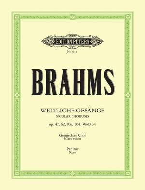 Brahms: 35 Secular Choruses