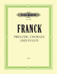 Franck, C: Prélude, Choral & Fugue Op.21