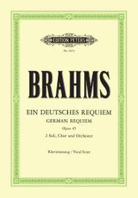 Brahms: Ein deutsches Requiem Op. 45