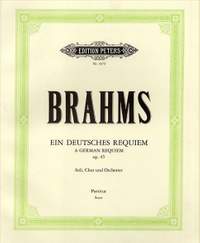 Brahms: Ein deutsches Requiem Op. 45
