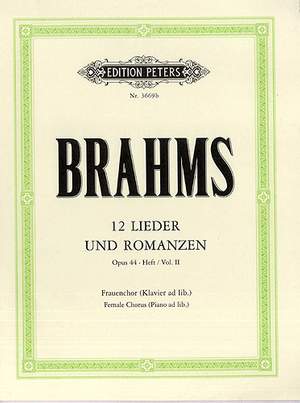 Brahms: Lieder und Romanzen Op.44 Vol.2