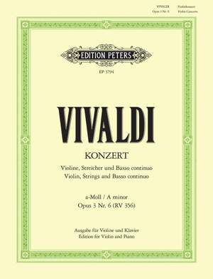 Vivaldi, A: Concerto in A minor Op.3 No.6 RV 356